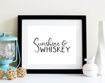 10"x8" Digital Download Hand Lettered Country Lyrics Print – "Sunshine & Whiskey" - Frankie Ballard