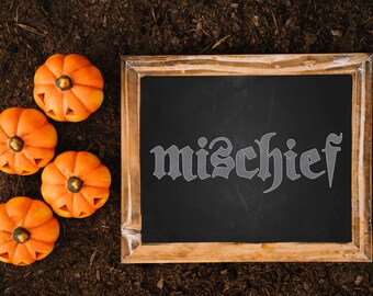 10"x8" Digital Download Hand Lettered Mischief Halloween Print