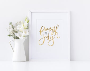 8"x10" Digital Download Hand Lettered "Fourth of July"