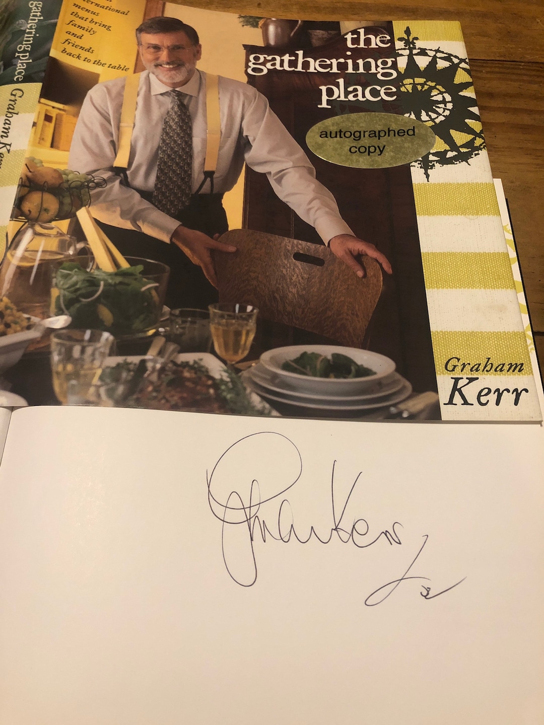 Chef Graham Kerr Signed Autograph THE GATHERING PLACE 1st Edition