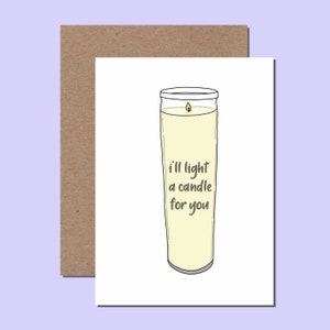 Tarjeta de simpatía/apoyo: Encenderé una vela por ti