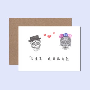 Hochzeit/Gay Hochzeit/Liebe/Freundschaft Karte - 'Til Death (Calaveras/Skulls)