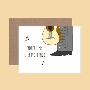 Love/Friendship Card - You&#39;re My Cielito Lindo
