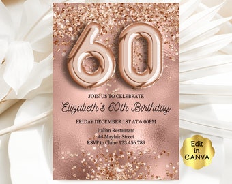 Editable 60th Birthday Invitation, Rose Gold Glitter 60th Invitation Instant Download Template Printable Invitation Digital Invite CAVRG1