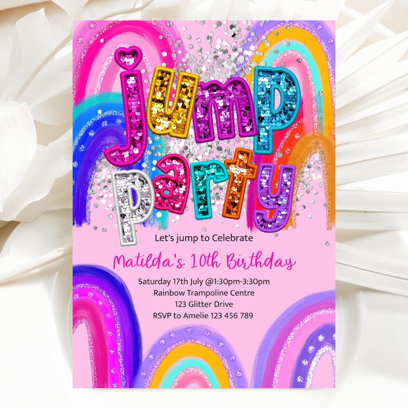 Puede incluir: Una invitaci&oacute;n de fiesta de cumplea&ntilde;os rosa con un fondo de arco&iacute;ris y las palabras "Jump Party" en letras brillantes. La invitaci&oacute;n incluye el texto "Let's jump to Celebrate Matilda's 10th Birthday" y detalles sobre la fiesta, incluyendo la fecha, la hora, la ubicaci&oacute;n y la informaci&oacute;n de RSVP.
