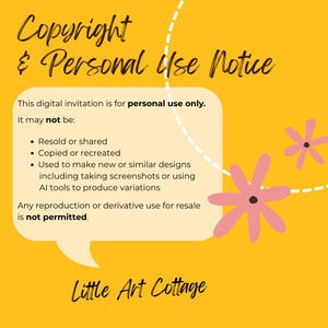 Peut inclure: Une invitation num&eacute;rique jaune avec le texte "Copyright & Personal Use Notice". L'invitation indique qu'elle est uniquement destin&eacute;e &agrave; un usage personnel et ne peut &ecirc;tre revendue, partag&eacute;e, copi&eacute;e ou utilis&eacute;e pour cr&eacute;er de nouveaux designs. Des illustrations de fleurs roses sont en arri&egrave;re-plan.