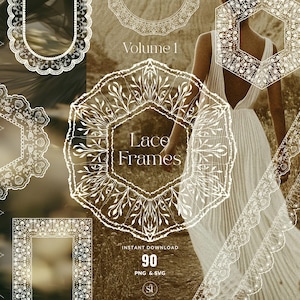 May include: A digital collection of 90 white lace frames in PNG and SVG formats, labeled Volume 1 Lace Frames. The set includes various decorative border designs featuring intricate floral, scalloped, and geometric patterns for graphic design.