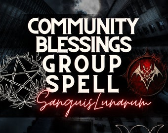 April 27, 2024 - Community Blessings Group Ritual - Prosperity spell, abundance ritual, manifestation spell, group money spell.