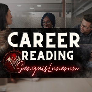 以下が含まれることがあります： 赤色の「CAREER READING Sanguis Lunarum」というテキストが書かれた白黒のグラフィック。グラフィックには、赤い円の中にスタイリッシュなコウモリが描かれている。