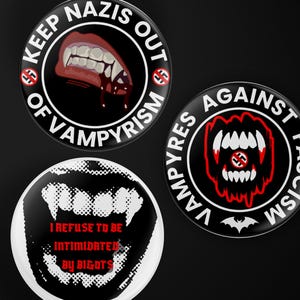 Pin Trio - Vampyres Against Facism - Statement Button Pins