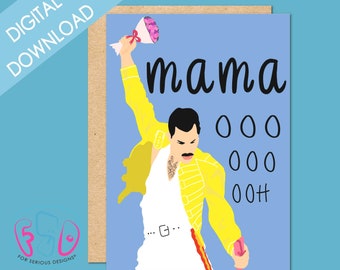 Funny Mother's Day Card | Funny Birthday Day for Mom Printable Card -Freddie Mercury Queen Mama Oooh