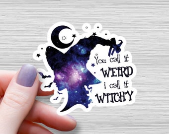 Witchy Vinyl Sticker: Sarcastic Halloween Decal