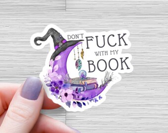 Don't Fu*k with my Book Sticker: Witchy Moon, Glossy Vinyl