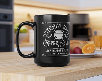 Witches Brew Black Coffee Mug, Witches Brew Coffee House, 15 oz Mug, Multiple Colors, Witchy Cup, Witchy Gifts, Gift for Her, Halloween Mug