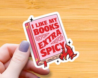 Extra Spicy Books Glossy Sticker, Waterproof Vinyl Decal