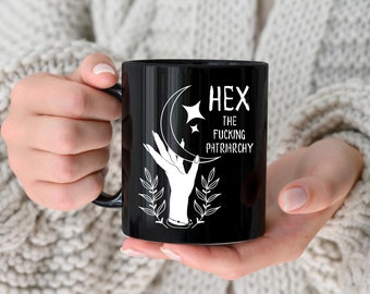 Hex The Patriarchy Coffee Mug: Feminist Witchy Tea Cup