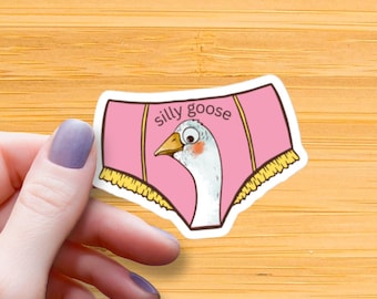 Silly Goose Underwear Sticker: Funny Meme, Waterproof Glossy Vinyl