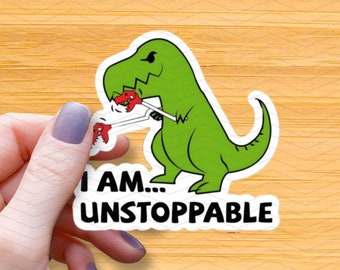 Divertente adesivo meme T-Rex: sono inarrestabile, dinosauro con prensile