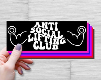 Anti Social Lifting Club Bumper Sticker: Waterproof Gym Car Decal