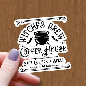 Witches Brew Waterproof Glossy Sticker, Witches Brew Coffee House Sticker, Witchy Sticker, Witchy Gift, Gift for Her, Pagan Sticker, Gothic