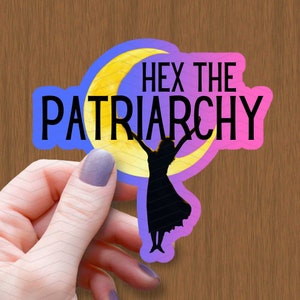 Hex The Patriarchy Waterproof Glossy Sticker, Feminist Sticker, Witchy Sticker, Occult Stickers, Halloween Sticker, Moon Sticker Gift, Pagan