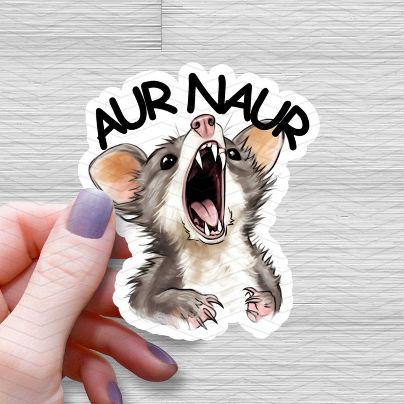 Aur Naur Opossum Waterproof Glossy Sticker, Screaming Opossum Meme Sticker, Halloween Vinyl Stickers, Funny Possum Decal, Funny Animal Gift image 1