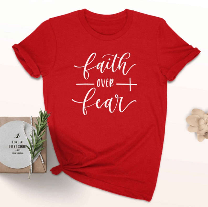 Faith Over Fear Shirt Christian T ShirtsChristian T Shirts | Etsy