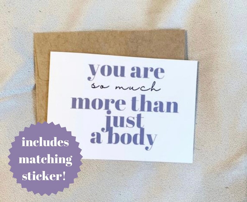 neda cards ed recovery card mental health cards cute greeting card more than a body greeting card positivity card body love card