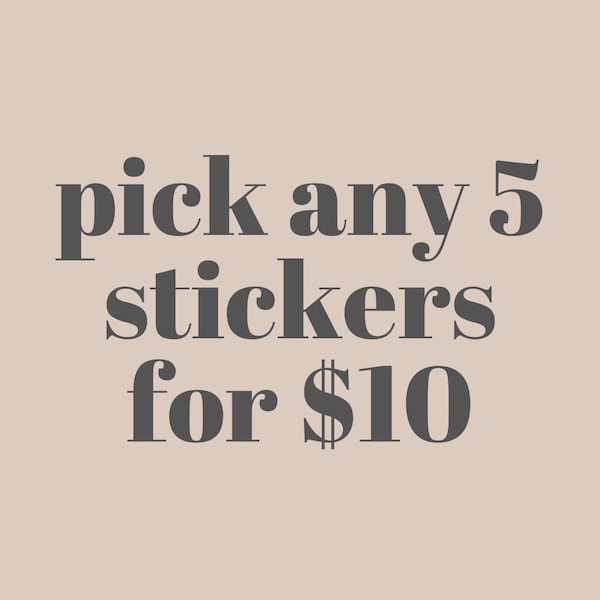 Pick 5 Sticker Bundle,Mix and Match Stickers,Recovery Sticker Bundle,Sticker Value Pack,Mental Health Stickers,NEDA Stickers,ED Recovery