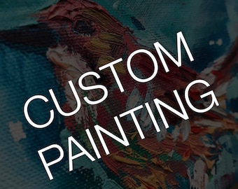 Custom Design Painting - Personalized Gift for Art Lovers!