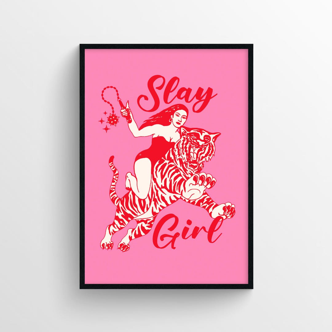 Slay Girl Art Print Etsy