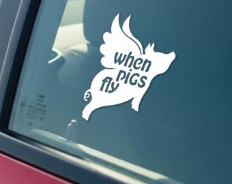 Flying Pig Sticker Decal,Flying Pig Decal,Flying Pig Sticker,Car Decal,Laptop,Car Stickers,Laptop Sticker,Car Window,Sticker,Pig Vinyl,Pig