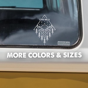 Live Wild Decal,Mountain Decal,Mountain Car Decal, Hiking Decal, Outdoors Decal, Camping Decal, Outdoor Adventure Decal,Mountain Scene Decal