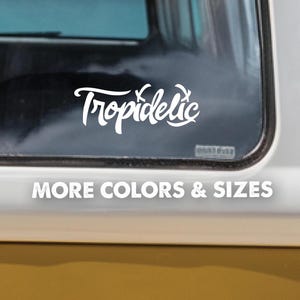 Tropidelic Vinyl Stickers Decal,  Decal,Window Decal,  Stickers,Laptop Sticker,Tropidelic sticker, Music Lover Gift,Mug Sticker
