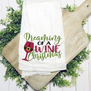 Set of 2 Dreaming of a Wine Christmas Towels, Funny Christmas Dish Towels, Christmas Gift Towels