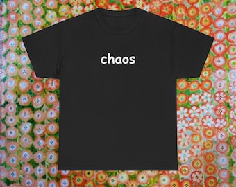 t-shirt du chaos