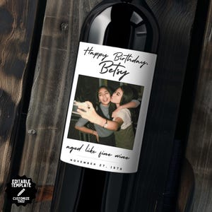 Custom Birthday Wine Labels Template, Personalized Wine Photo Label for Unique Birthday Gift,  Instant Download