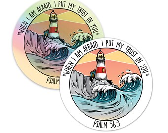 Round Vinyl Stickers - Psalm 56v3 - When I am afraid, I put my trust in you - 2024 Year Text Stickers