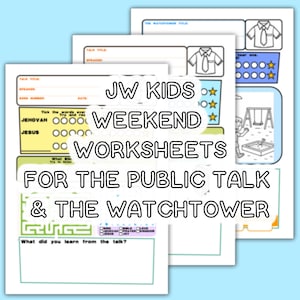 May include: A stack of white worksheets with the text "JW KIDS WEEKEND WORKSHEETS FOR THE PUBLIC TALK & THE WATCHTOWER". The worksheets have illustrations of a shirt, stars, and a playground.