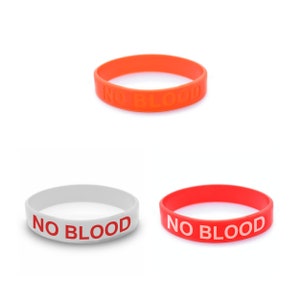 Rubber No Blood Silicone Wristband Bracelet - JW