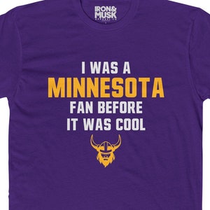 Minnesota Football Fan Before It Was Cool - Unisex Cotton Crew Tee