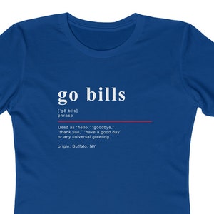 go bills  - Buffalo Football Inspired Mafia WOMENS Boyfriend Tee