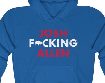 Josh Freaking Allen Buffalo Football Mafia Unisex Heavy Blend Hooded Sweatshirt