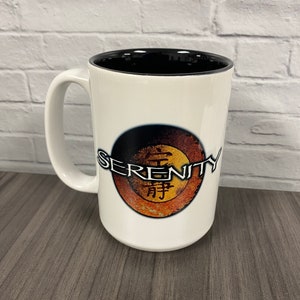 Serenity Mug/15 oz/Christmas Gift/Birthday/sci fi movies/Firefly tv show