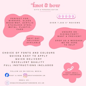 Puede incluir: Un gr&aacute;fico informativo de color rosa claro para Knot & Bow Gifts & Personalisation. Enumera superficies de aplicaci&oacute;n como espejos, vidrio, madera, acr&iacute;lico y metal. Destaca rese&ntilde;as de cinco estrellas, opciones de fuentes y colores, y datos de contacto para redes sociales y correo.