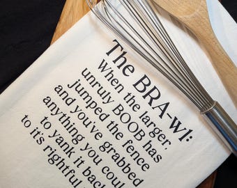 The Bra-wl Funny Tea Towel | Sarcastic Adult Humor | Kitchen Gag Gift | Boob Humor Dish Towel