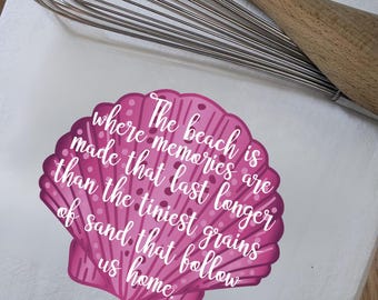 Beach Memories Tea Towel | Coastal Kitchen Decor | Scallop Shell Quote Towel | Seaside Home Decor | Nautical Gift