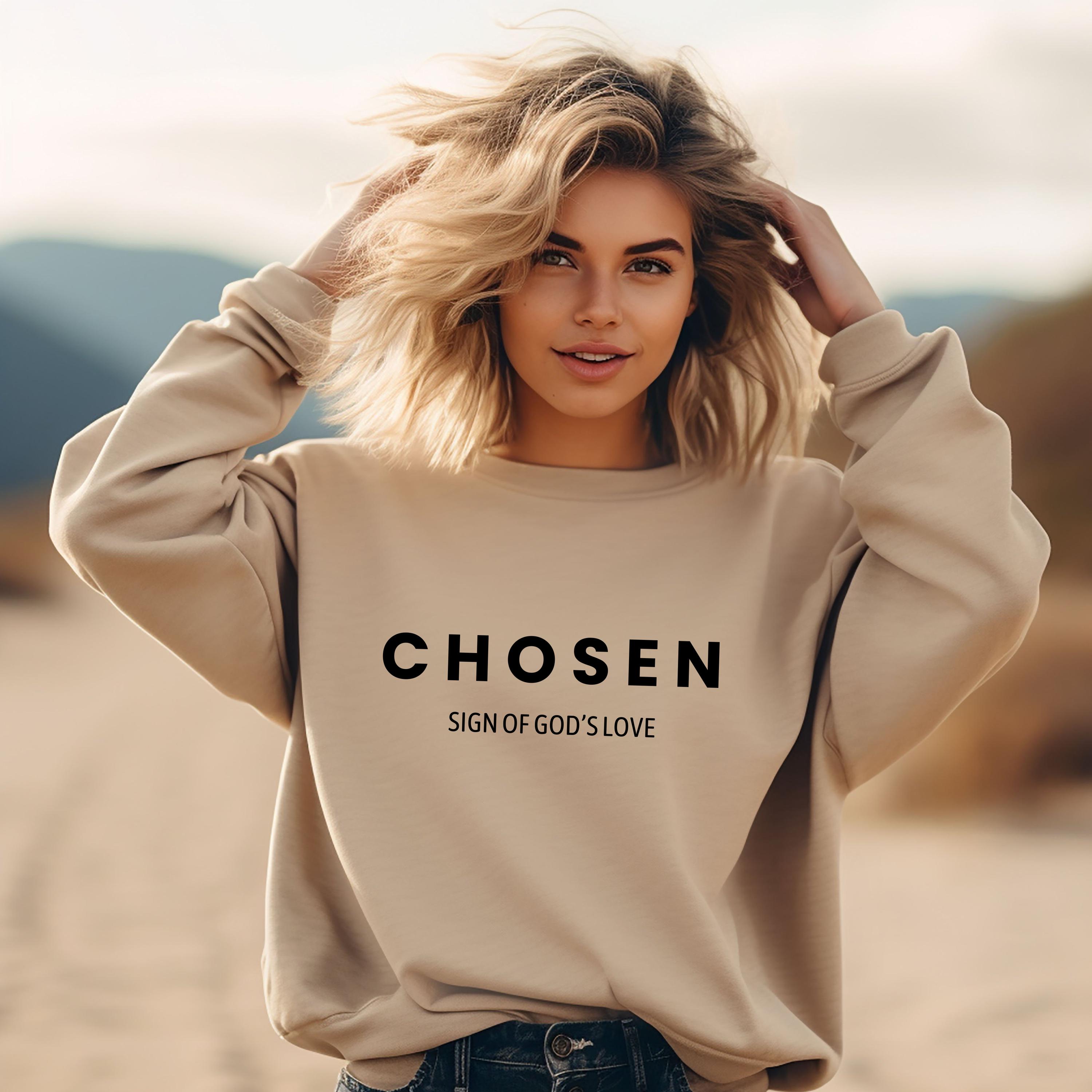 Chosen Unisex Sweatshirt (Part of the goodness of God collection) ™