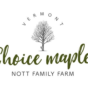 May include: A logo for Choice Maple, a Vermont family farm. The logo features a stylized maple tree with a sap bucket hanging from a branch. The text "Choice Maple" is written in a cursive font and the words "Nott Family Farm" are written below the logo.