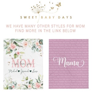 May include: A pink and green floral design blanket with the text "We love you Mom" and the names "Michael, Jeremiah, Louye" in a heart-shaped design. The blanket is on a pink background with the text "Sweet Baby Days" and "We have many other styles for Mom. Find more in the link below."